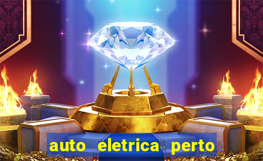 auto eletrica perto de mim